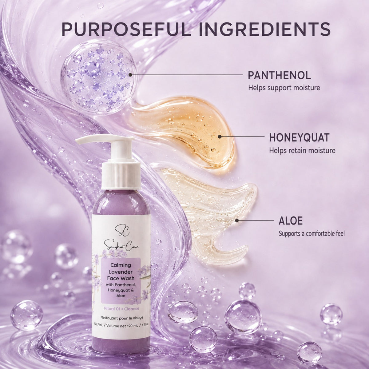 Calming Lavender Face Wash purposeful ingredients featuring panthenol, Honeyquat and aloe